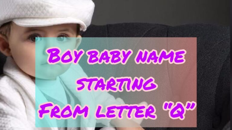 Boy baby name starting from letter Q