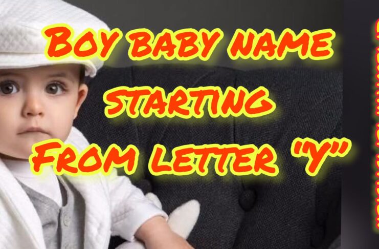 Boy baby name starting from letter Y
