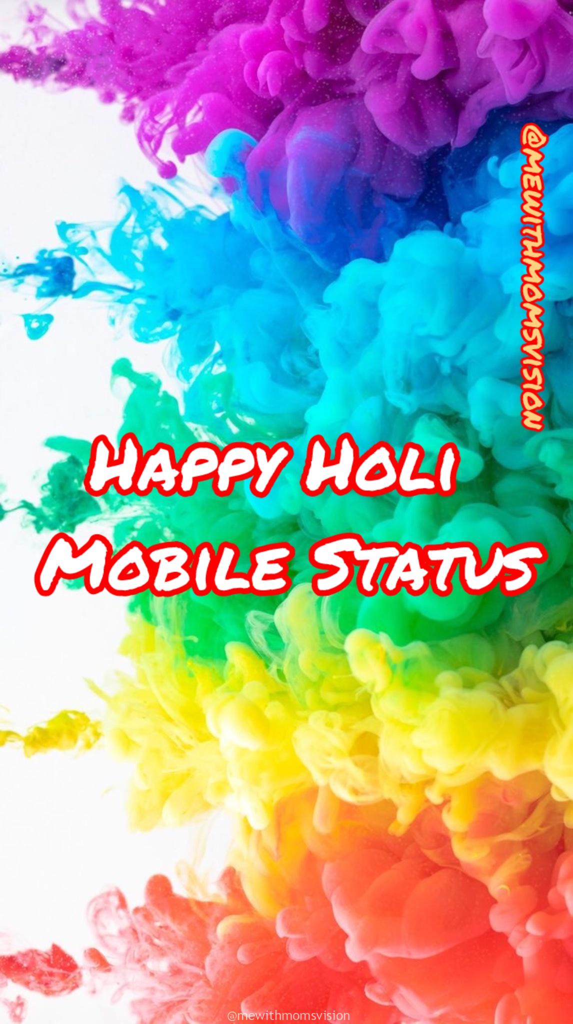 Happy Holi Mobile Status