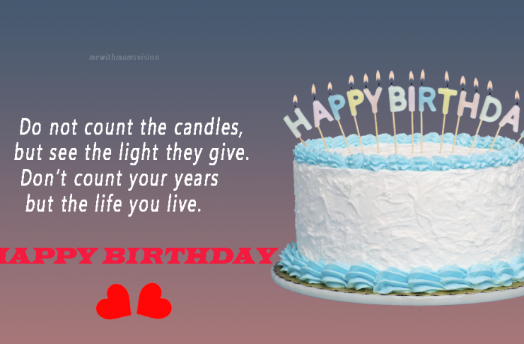 Best Happy Birthday Wishes & Quotes which will help to express your feeling
