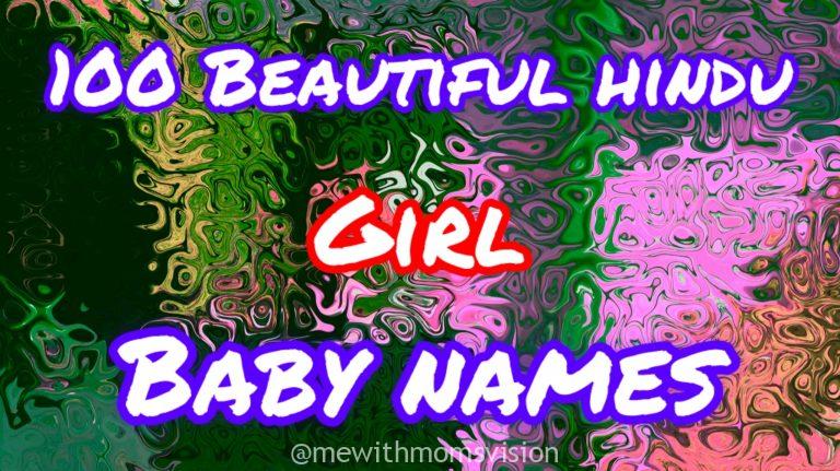 100 Beautiful Hindu Girl Baby Names
