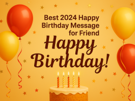 Best 2024 Happy Birthday message for Friend